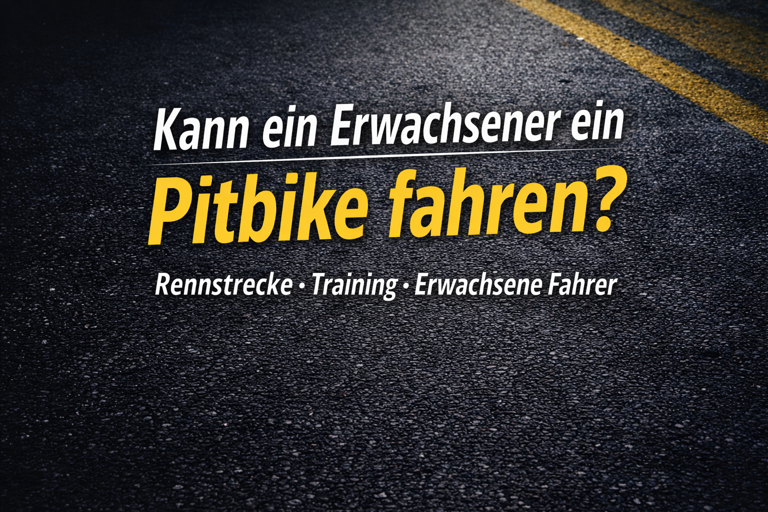 Kann ein Erwachsener Pitbike fahren?